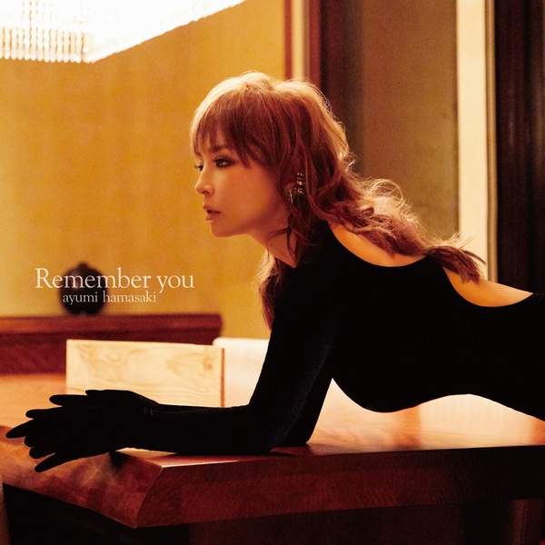 Ayumi Hamasaki – Remember you