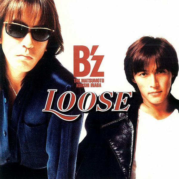 B’z – LOOSE