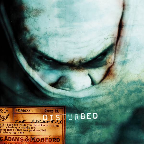 Disturbed – The Sickness