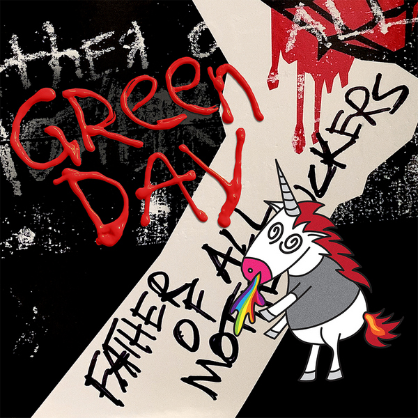 Green Day – Father Of All Motherfuckers