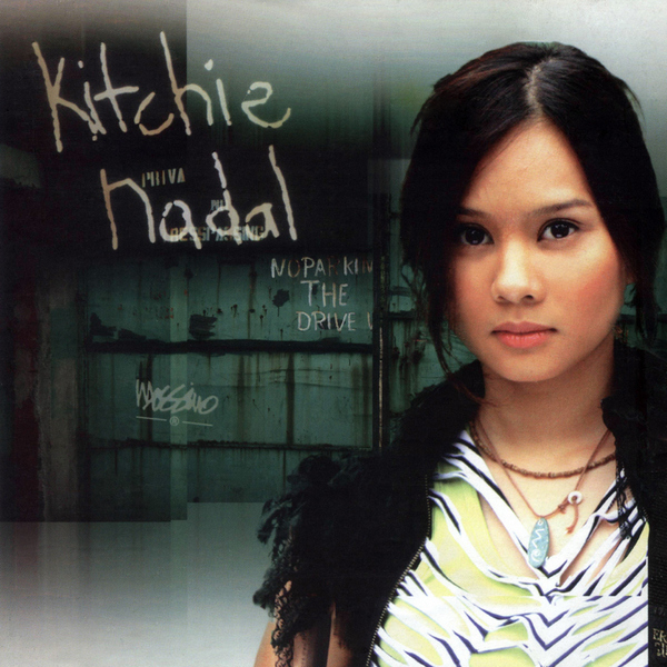 Kitchie Nadal – Kitchie Nadal