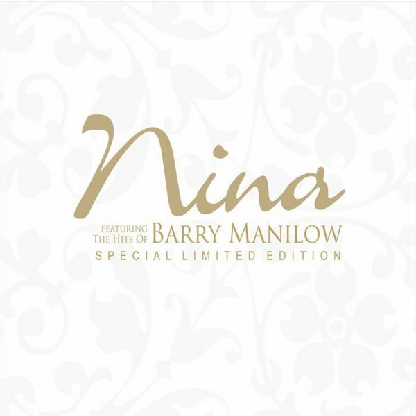 Nina – Nina Featuring The Hits Of Barry Manilow