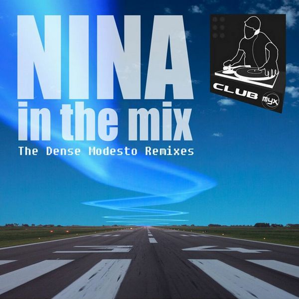 Nina – Nina In The Mix