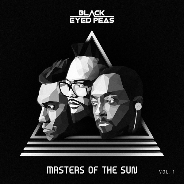 The Black Eyed Peas – Masters Of The Sun Vol. 1