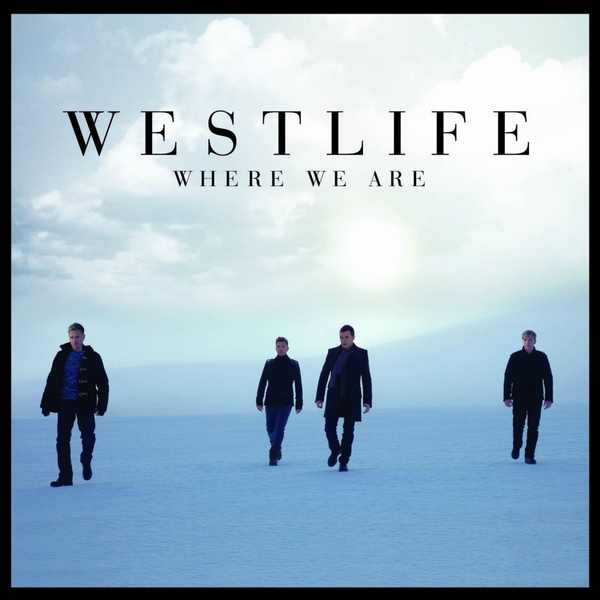 Westlife – Where We Are