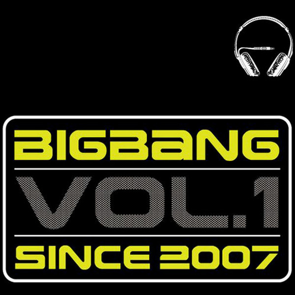 BIGBANG – SINCE 2007