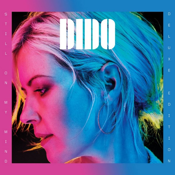 Dido – Still On My Mind