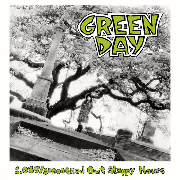 Green Day – 1,039/Smoothed Out Slappy Hours