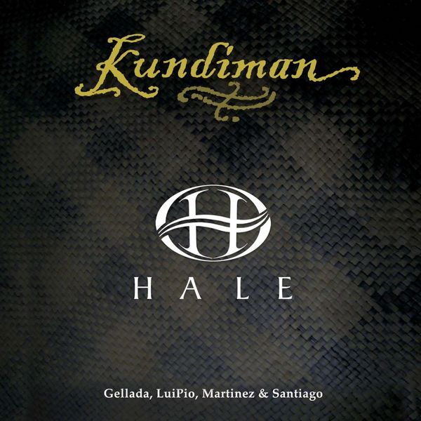 Hale – Kundiman