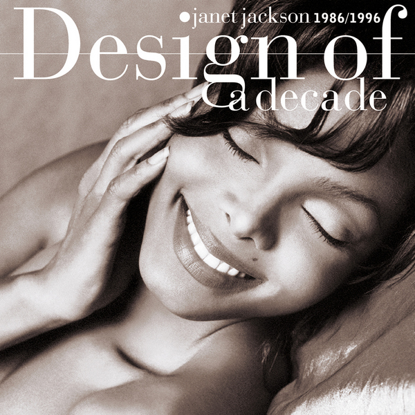 Janet Jackson – Design Of A Decade: 1986-1996