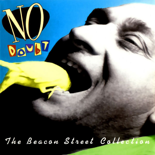 No Doubt – The Beacon Street Collection