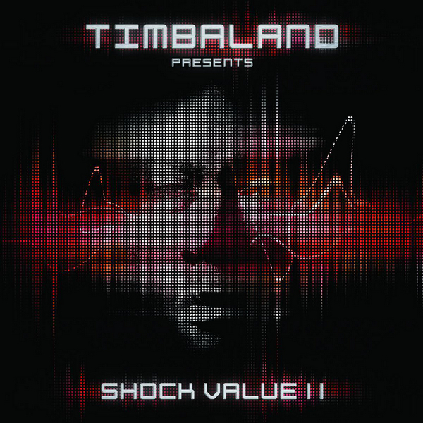 Timbaland – Shock Value II