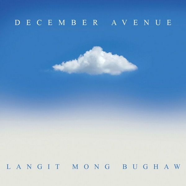 December Avenue – Langit Mong Bughaw