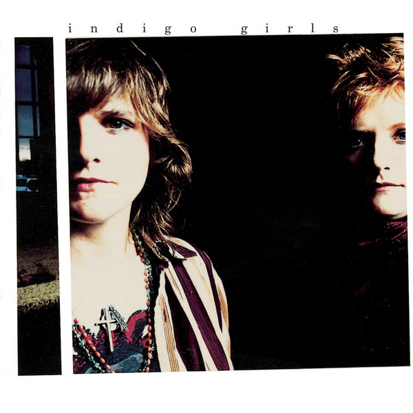 Indigo Girls – Indigo Girls