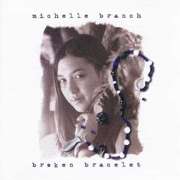 Michelle Branch – Broken Bracelet