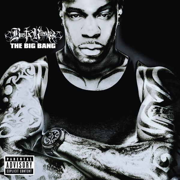 Busta Rhymes – The Big Bang