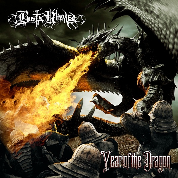 Busta Rhymes – Year Of The Dragon