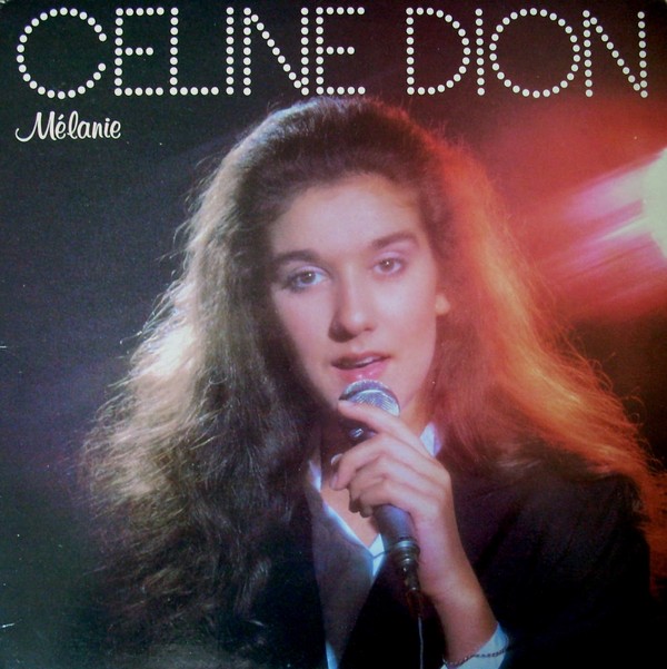 Celine Dion – Mélanie