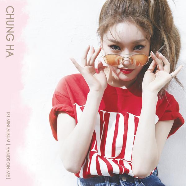Chung Ha – Hands on Me