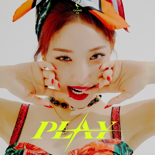 Chung Ha – PLAY