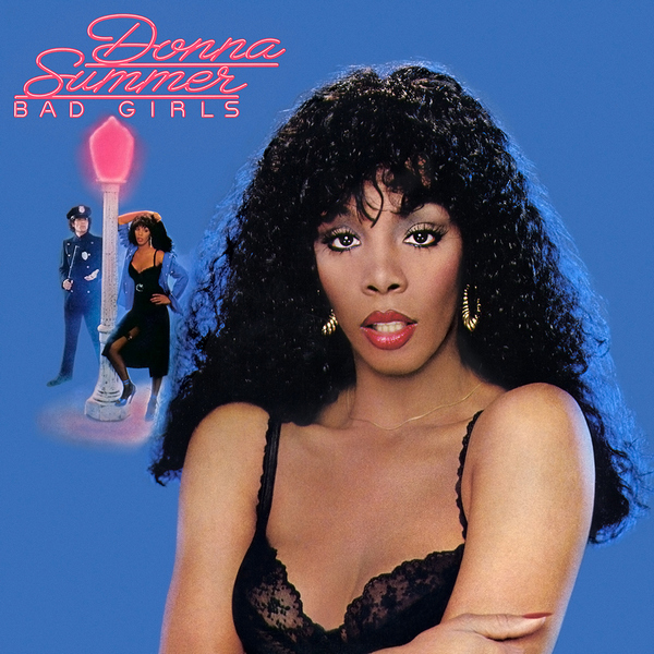 Donna Summer – Bad Girls