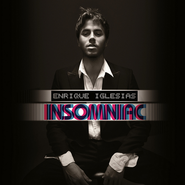 Enrique Iglesias – Insomniac