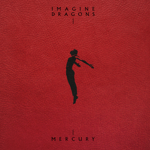 Imagine Dragons – Mercury – Acts 1 & 2
