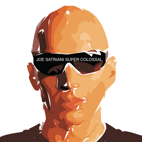 Joe Satriani – Super Colossal