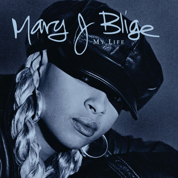 Mary J. Blige – My Life