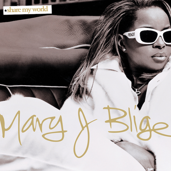 Mary J. Blige – Share My World