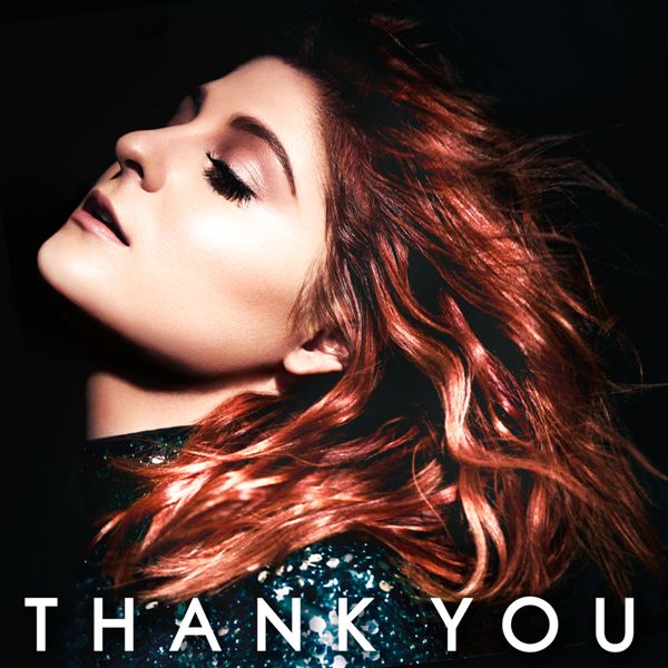 Meghan Trainor – Thank You