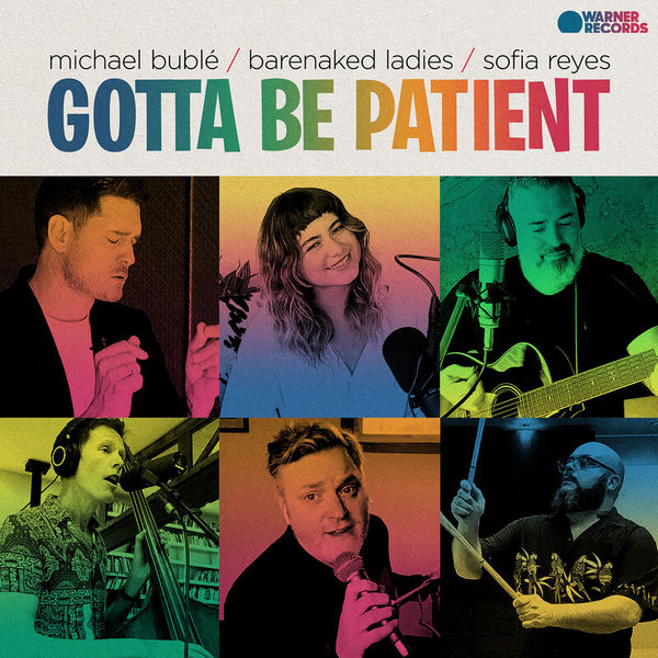 Michael Bublé – Gotta Be Patient