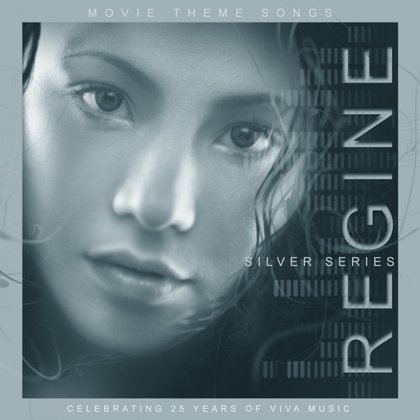 Regine Velasquez – Silver Series: Movie Theme Songs