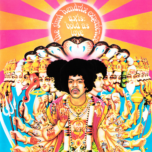 The Jimi Hendrix Experience – Axis: Bold As Love