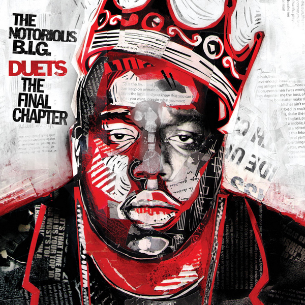 The Notorious B.I.G. – Duets: The Final Chapter