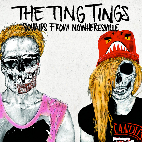 The Ting Tings – Sounds From Nowheresville