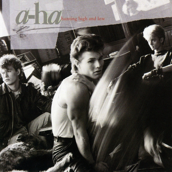 a-ha – Hunting High And Low