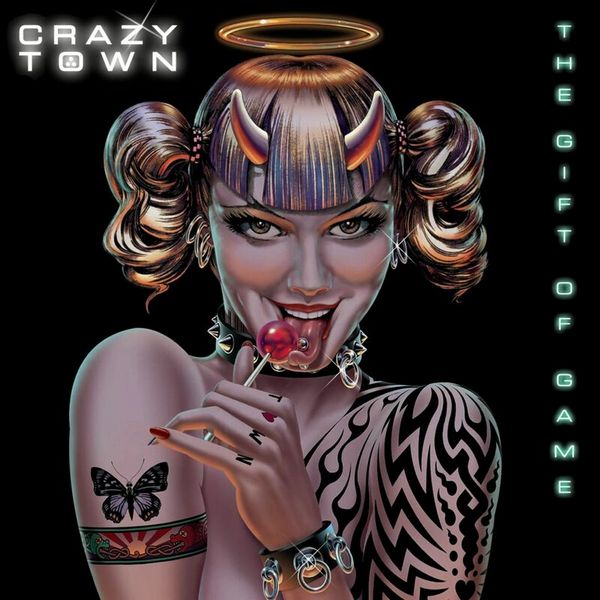 Crazy Town – The Gift Of Game