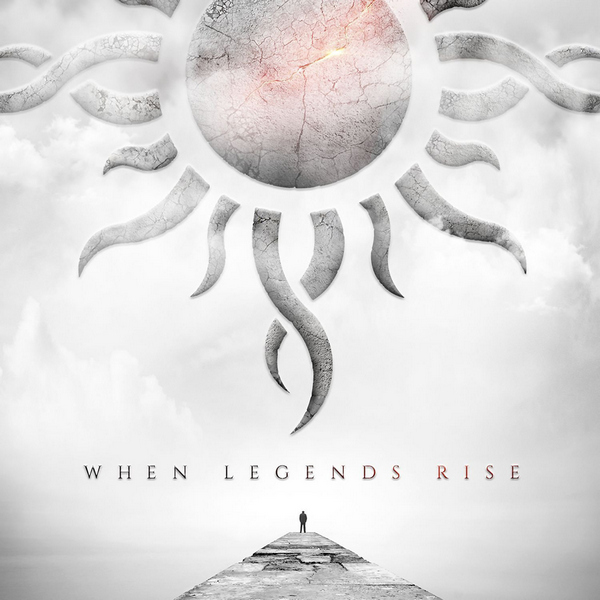 Godsmack – When Legends Rise