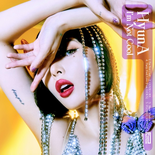 HyunA – I’m Not Cool