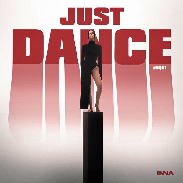 INNA – Just Dance #DQH1