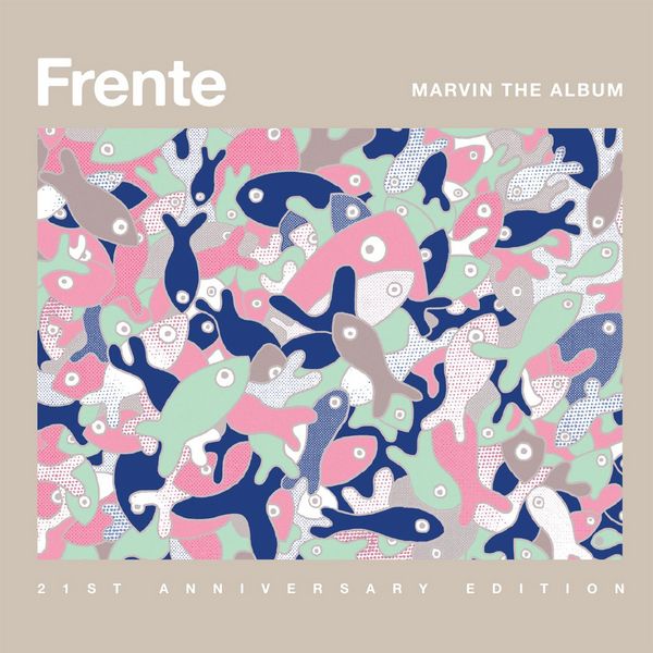 Frente! – Marvin The Album