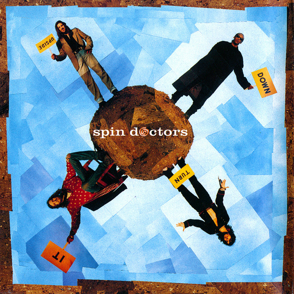 Spin Doctors – Turn It Upside Down
