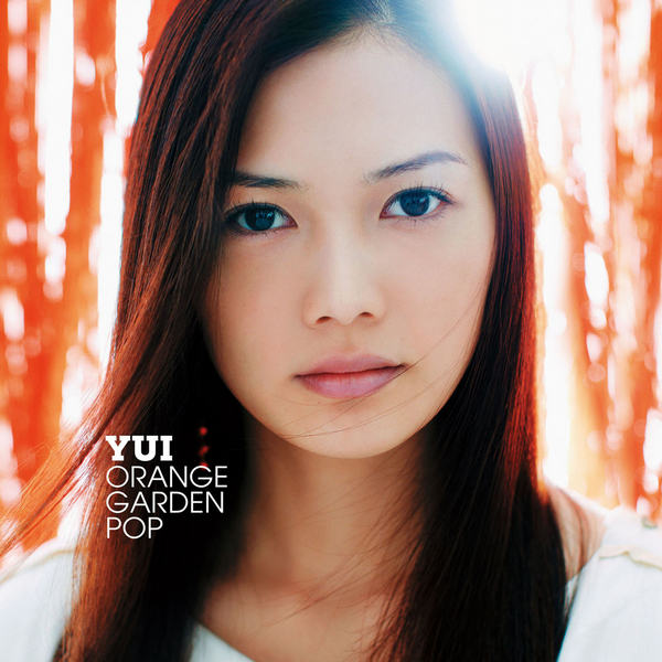 YUI – ORANGE GARDEN POP