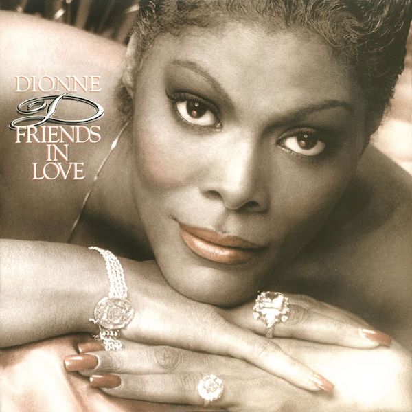 Dionne Warwick – Friends In Love