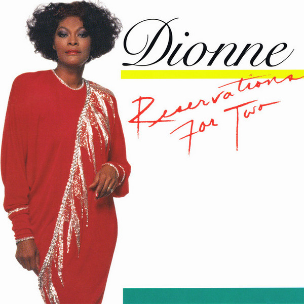 Dionne Warwick – Reservations For Two