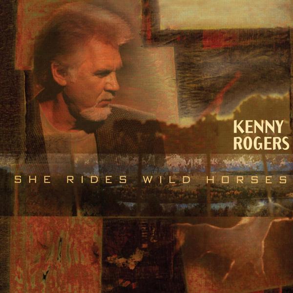Kenny Rogers – She Rides Wild Horses